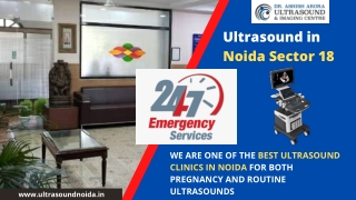 Best And Trusted Ultrasound Clinic in Noida Sector 18 - Dr. Ashish Arora Ultrasound & Imaging Centre