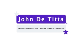 John De Titta - A Skillful and Brilliant Individual