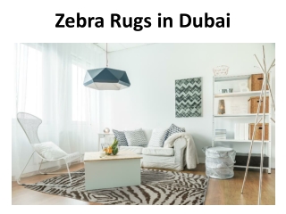 Zebra Rugs in Dubai