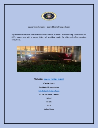 suv car rentals miami  Uspresidentialtransport