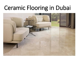 Ceramic Flooring in Dubai