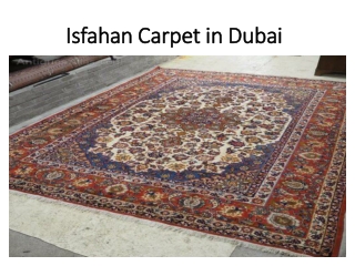 Isfahan Carpet in Dubai