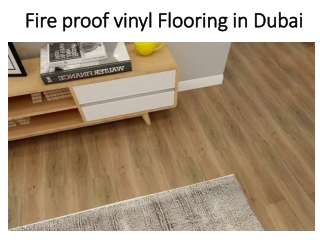 Fire proof vinyl Flooring in Dubai