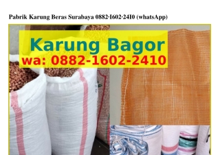 Pabrik Karung Beras Surabaya ౦88ᒿ.lᏮ౦ᒿ.ᒿᏎl౦(WA)