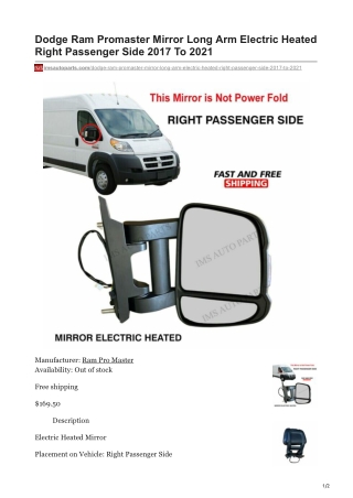 imsautoparts.com-Dodge Ram Promaster Mirror Long Arm Electric Heated Right Passenger Side 2017 To 2021