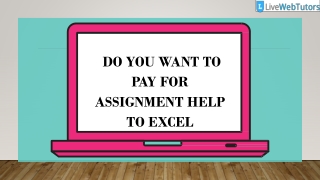 Do you want to pay for assignment help to excel