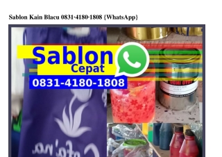 Sablon Kain Blacu ౦8౩1·Կ18౦·18౦8{WhatsApp}