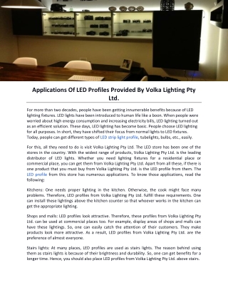 Applications Of LED Profiles Provided By Volka Lighting Pty Ltd