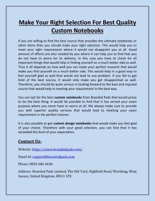 Make Your Right Selection For Best Quality Custom Notebooks