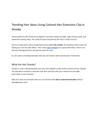 Trending Hair Ideas Using Colored Hair Extension Clip-in Streaks