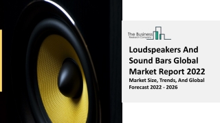 Loudspeakers And Sound Bars Market Segmentation, Overview And Scope 2031