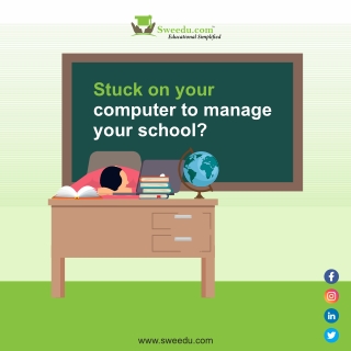 Stuck on  Your computer to manage your school