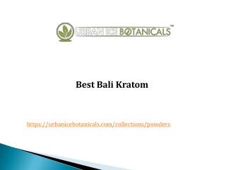 Bali Kratom in Las Vegas