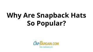 Why Are Snapback Hats So Popular?