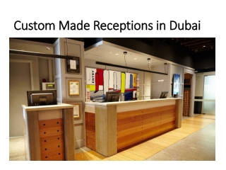 Custom Made Receptions in Dubai