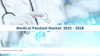 Medical Pendant Market Size, Scope, Forecast To 2028