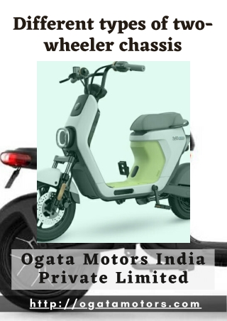 Different types of two-wheeler chassis