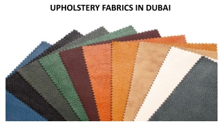 UPHOLSTERY FABRICS IN DUBAI