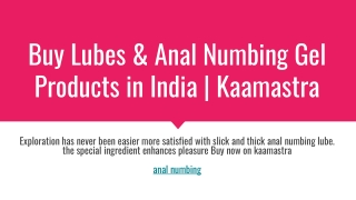 Buy Lubes & Anal Numbing Gel Products in India | Kaamastra