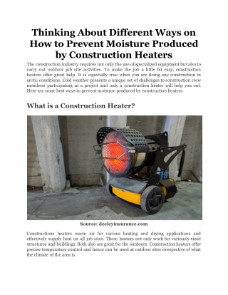Thinking About Different Ways on How to Prevent Moisture Produced by Construction Heaters