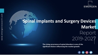 Spinal Implants and Surgery Devices Market ppt