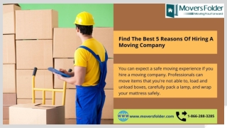 Find The Best 5 Reasons Of Hiring A Moving Company