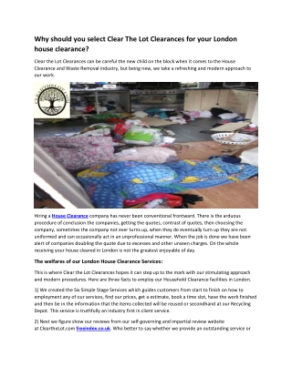 Why should you select Clear The Lot Clearances for your London house clearance