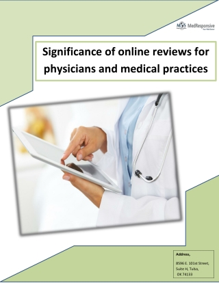 Significance of online reviews for physicians and medical practices