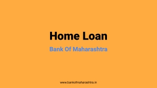Home Loan | Bank of Maharashtra