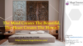 The Mind Creates The Beautiful, The Heart Creates The Home !!