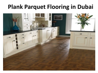 Plank Parquet Flooring in Dubai