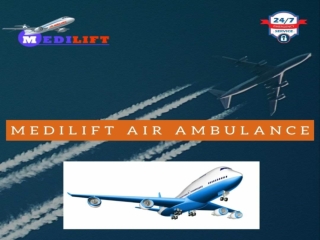Now make in use the Risk-Free Medilift Air Ambulance Service in Shillong