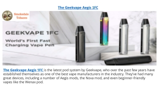 The Geekvape Aegis 1FC