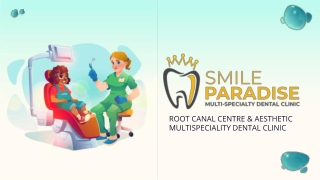 Smile Paradise | Best Dental Clinic in Panathur Bangalore