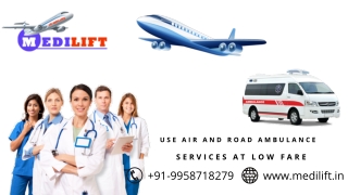 Pick Now Air Ambulance from Guwahati or Kolkata with ICU Specialist