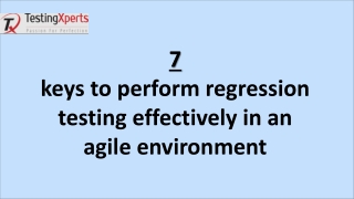 7 Keys to an Effective Regression Testing in Agile Environment