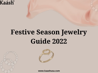 Festive Season Jewelry Guide 2022
