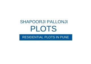 Shapoorji Plots Pune Brochure By Shapoorji Pallonji