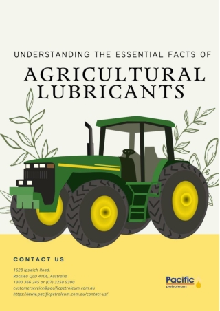 Understanding The Essential Facts of Agricultural Lubricants