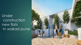 under construction new flats in wakad pune