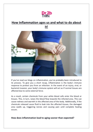 Dr2bThin - How Inflammation ages us and what to do about it!