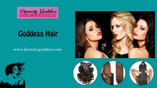 Goddess hair-Dynasty Goddess, USA