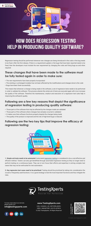How does regression testing help in producing quality software?