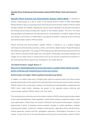 Specialty Picture Archiving and Communication Systems (PACS) Market Trends and Forecast to 2029