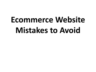 Ecommerce Website Mistakes to Avoid