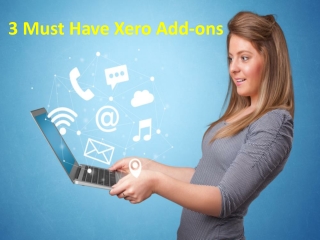 3 Must Have Xero Add-ons