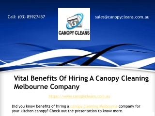 Vital Benefits Of Hiring A Canopy Cleaning Melbourne Company