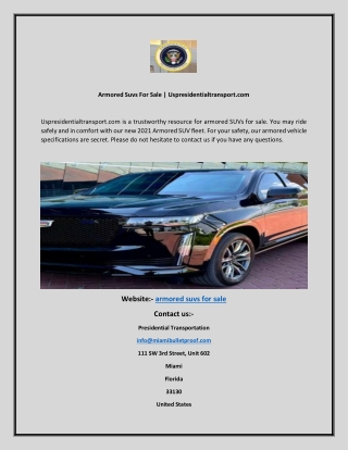 Armored Suvs For Sale  Uspresidentialtransport