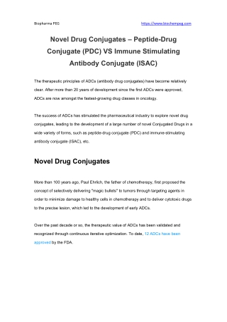 Novel Drug Conjugates – Peptide-Drug Conjugate (PDC) VS Immune Stimulating Antibody Conjugate (ISAC)