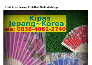 Grosir Kipas JepangGrosir Kipas Jepang O8౩8_ᏎOᏮ1_ᒿᜪᏎO(WA)